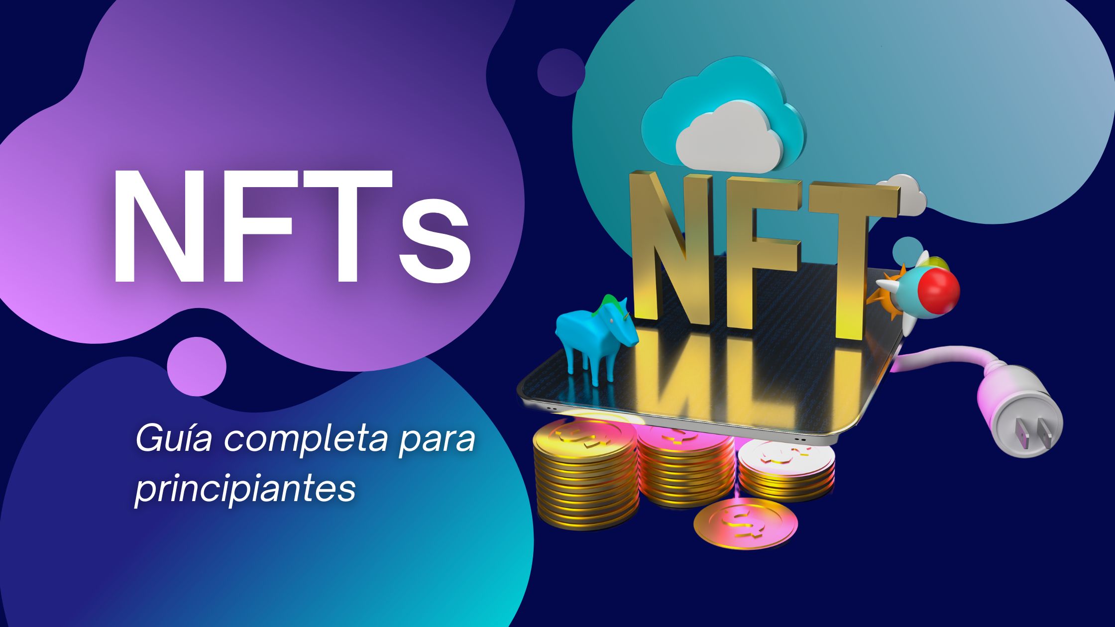 Nfts Gu A Completa Para Principiantes Miner A Criptomonedas