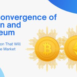 The Convergence of Bitcoin and Ethereum